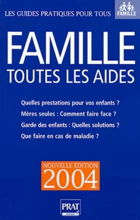 Couverture du produit · Famille, toutes les aides 2004