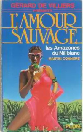 Couverture du produit · Les amazones du nil blanc