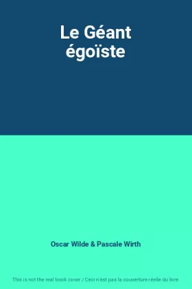 Couverture du produit · Le Géant égoïste