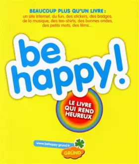Couverture du produit · BE HAPPY! LIVRE QUI REND HEURE