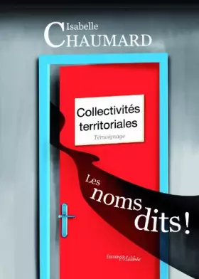 Couverture du produit · Collectivites Territoriales : les Noms Dits !