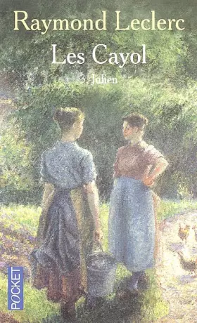 Couverture du produit · Les Cayol, Tome 3 : Julien