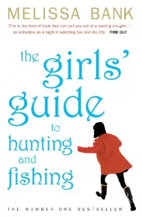 Couverture du produit · The Girls' Guide to Hunting and Fishing