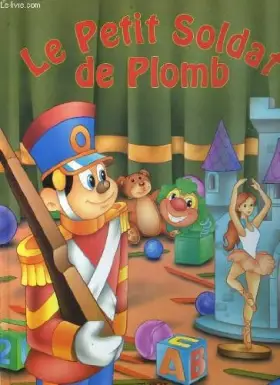 Couverture du produit · Le petit soldat de plomb