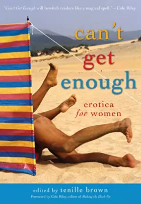 Couverture du produit · Can't Get Enough: Erotica for Women
