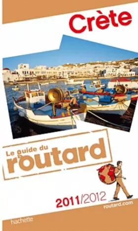 Couverture du produit · Guide du Routard Crète 2011/2012