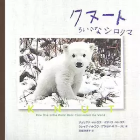 Couverture du produit · KunuÌ„to : Chiisana shirokuma