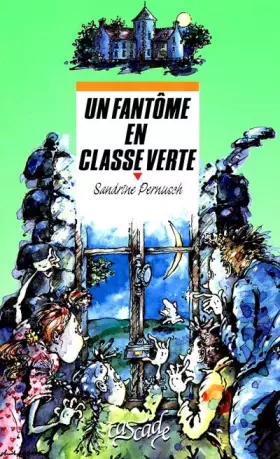 Couverture du produit · Un fantôme en classe verte