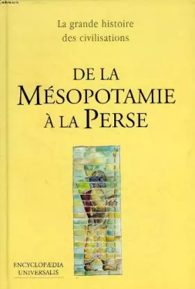 Couverture du produit · De la Mésopotamie à la Perse