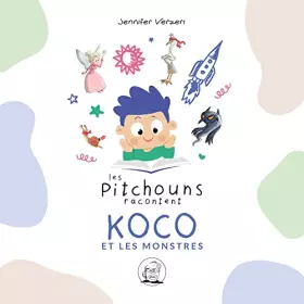 Couverture du produit · KOCO ET LES MONSTRES: les pitchouns racontent