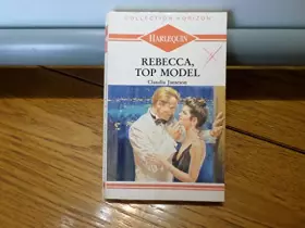 Couverture du produit · Rebelle ou Rebecca (Collection Horizon)