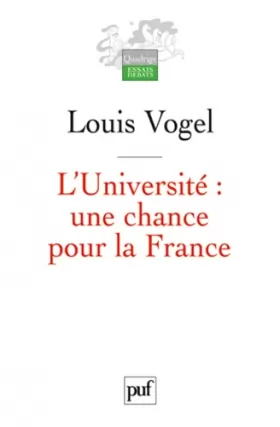 Couverture du produit · L'Université, une chance pour la France