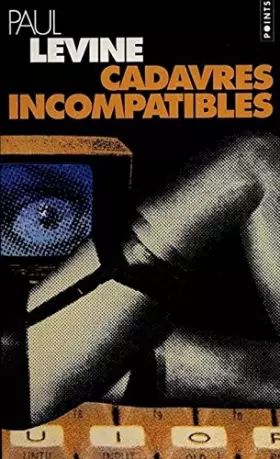 Couverture du produit · Cadavres incompatibles
