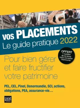 Couverture du produit · Vos placemements 2022: Le guide pratique