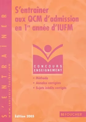 Couverture du produit · Concours Enseignement : S'entraîner aux QCM d'admission en 1re année d'IUFM, Concours enseignement, numéro 58