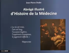 Couverture du produit · Abrégé illustré d'Histoire de la Médecine