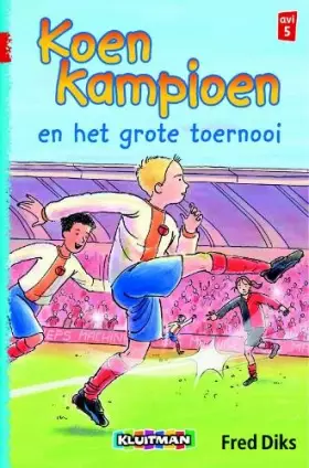 Couverture du produit · Koen Kampioen en het grote toernooi