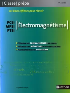 Couverture du produit · Electromagnétisme PCSI / MPSI / PTSI - 1ère année