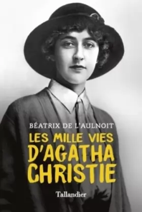Couverture du produit · Les mille vies d'Agatha Christie