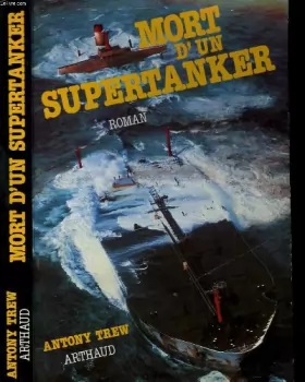Couverture du produit · Mort d'un supertanker