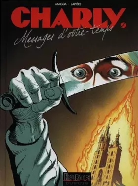 Couverture du produit · Charly, tome 9 : Messages d'outre-temps