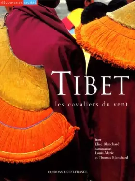 Couverture du produit · Tibet : Les Cavaliers du vent