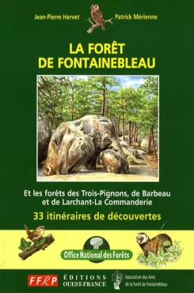 Couverture du produit · La Forêt de Fontainebleau