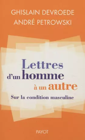 Couverture du produit · Lettres d'un homme à un autre