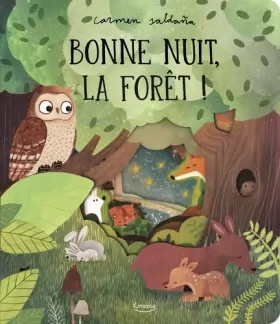 Couverture du produit · Bonne nuit, la forêt !: Avec des découpes à chaque page