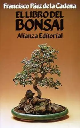Couverture du produit · El libro del bonsai / The Book of Bonsai