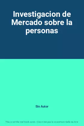 Couverture du produit · Investigacion de Mercado sobre la personas
