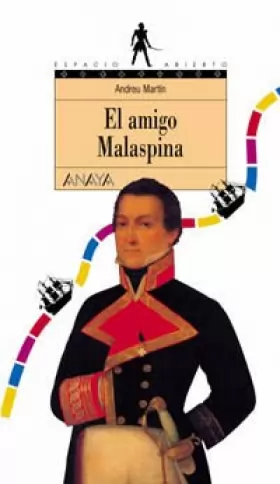 Couverture du produit · El amigo Malaspina/ Malaspina the Friend