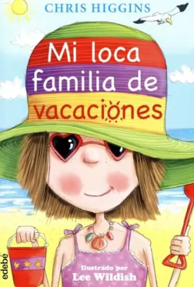 Couverture du produit · Mi loca familia de vacaciones/ My Funny Family on Holiday