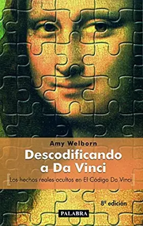 Couverture du produit · Descodificando a Da Vinci: Los hechos reales ocultos en el código Da Vinci