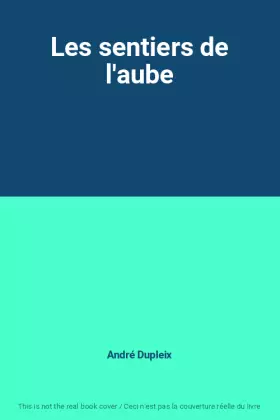 Couverture du produit · Les sentiers de l'aube
