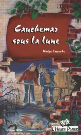 Couverture du produit · Cauchemar Sous La Lune 17 by NADYA LAROUCHE (June 17,2004)