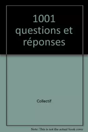 Couverture du produit · 1001 questions et réponses