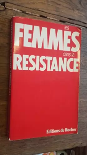Couverture du produit · Les Femmes dans la Résistance