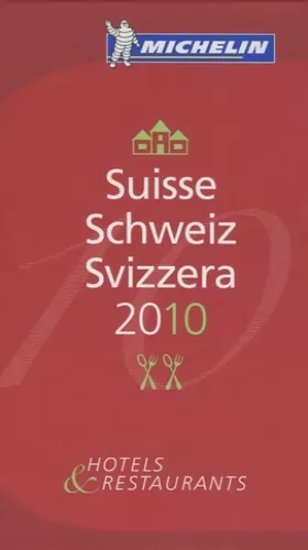 Couverture du produit · Suisse Schweiz Svizzera : Hotels & Restaurants