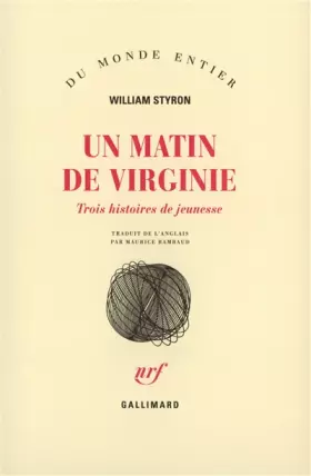 Couverture du produit · Un Matin de Virginie: Trois histoires de jeunesse