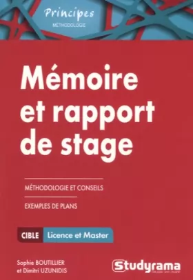Couverture du produit · Mémoire et rapport de stage : Méthodologie approfondie