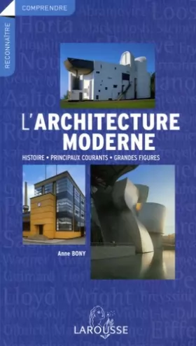 Couverture du produit · L'architecture moderne : Histoire, principaux courants, grandes figures