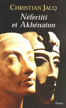 Couverture du produit · Néfertiti et Akhénaton
