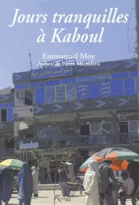 Couverture du produit · Jours tranquilles à Kaboul
