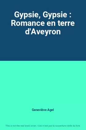 Couverture du produit · Gypsie, Gypsie : Romance en terre d'Aveyron