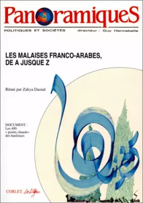 Couverture du produit · Panoramiques, numéro 3, 1er Trimestre 1992 : Les malaises franco-arabes, de A jusque z