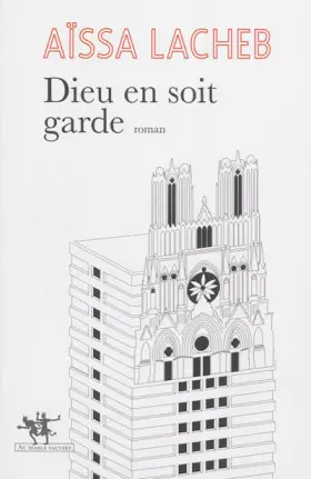 Couverture du produit · DIEU EN SOIT GARDE