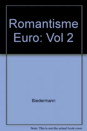 Couverture du produit · Romantisme Européen tome 2