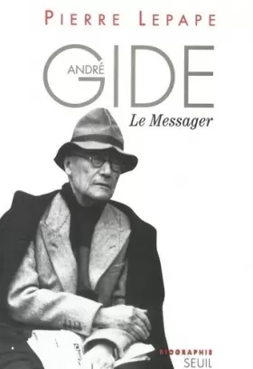 Couverture du produit · André Gide, le messager