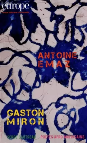 Couverture du produit · Antoine Emaz Gaston Miron N1031